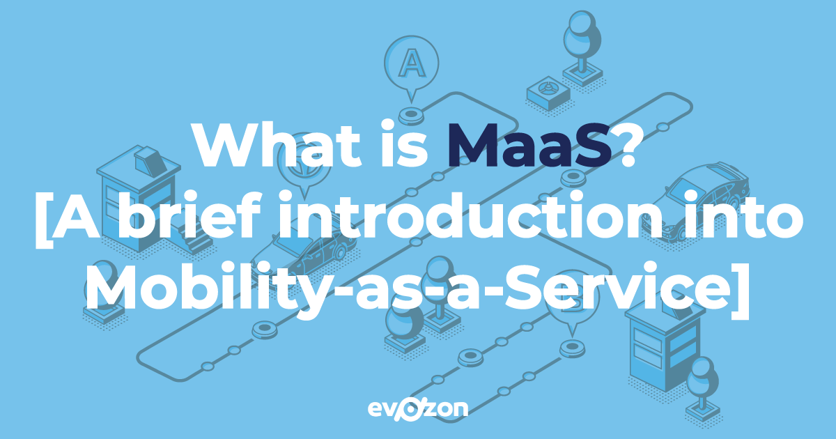 What is MaaS? A brief introduction into Mobility-as-a-Service