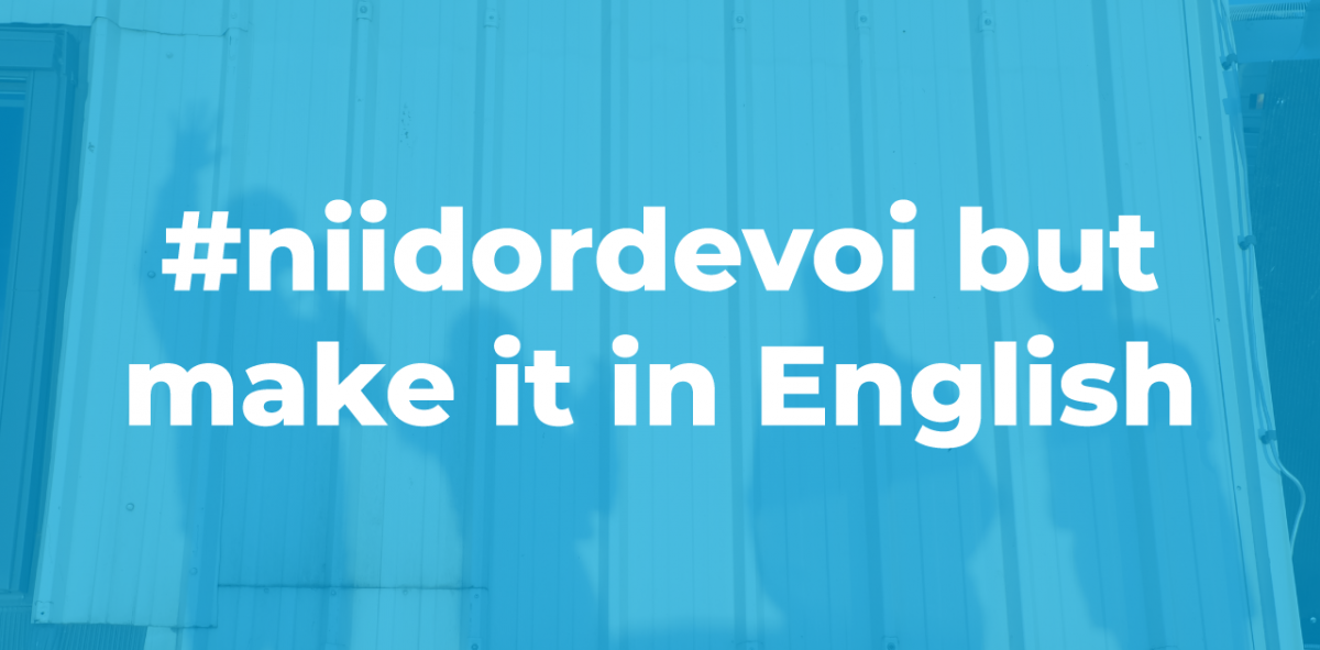 #niidordevoi but make it in English