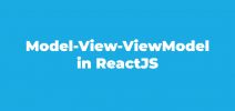 Model-View-ViewModel in ReactJS