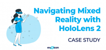 Navigating Mixed Reality with HoloLens 2 - Case Study
