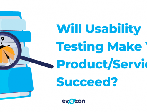 Will Usability Testing Make Your Product/Service Succeed?