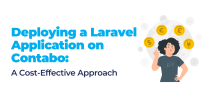 A representative image for the article that tackles deploying a laravel app on a budget