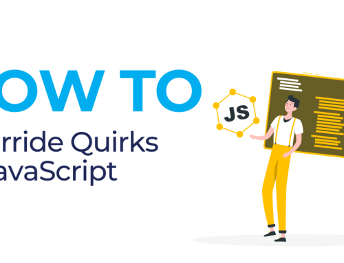 How to Override Quirks in JavaScript